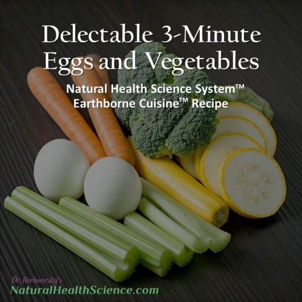 eggs and vegetables recipe by Dr Bruce Berkowsky